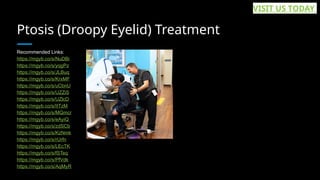 Ptosis (Droopy Eyelid) Treatment
Recommended Links:
https://mgyb.co/s/NuDBi
https://mgyb.co/s/yqgPz
https://mgyb.co/s/JLBuq
https://mgyb.co/s/KrxMF
https://mgyb.co/s/uCbnU
https://mgyb.co/s/UZZiS
https://mgyb.co/s/UZlcD
https://mgyb.co/s/ItTzM
https://mgyb.co/s/MQmcr
https://mgyb.co/s/eAyiQ
https://mgyb.co/s/zdSCb
https://mgyb.co/s/KzNmk
https://mgyb.co/s/rUrfn
https://mgyb.co/s/LEcTK
https://mgyb.co/s/fSTeq
https://mgyb.co/s/PfVdk
https://mgyb.co/s/AqMyR
VISIT US TODAY
 