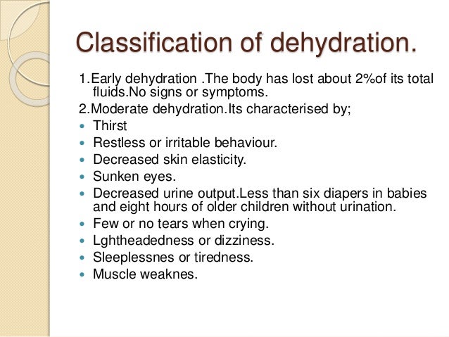 What are signs of dehydration?