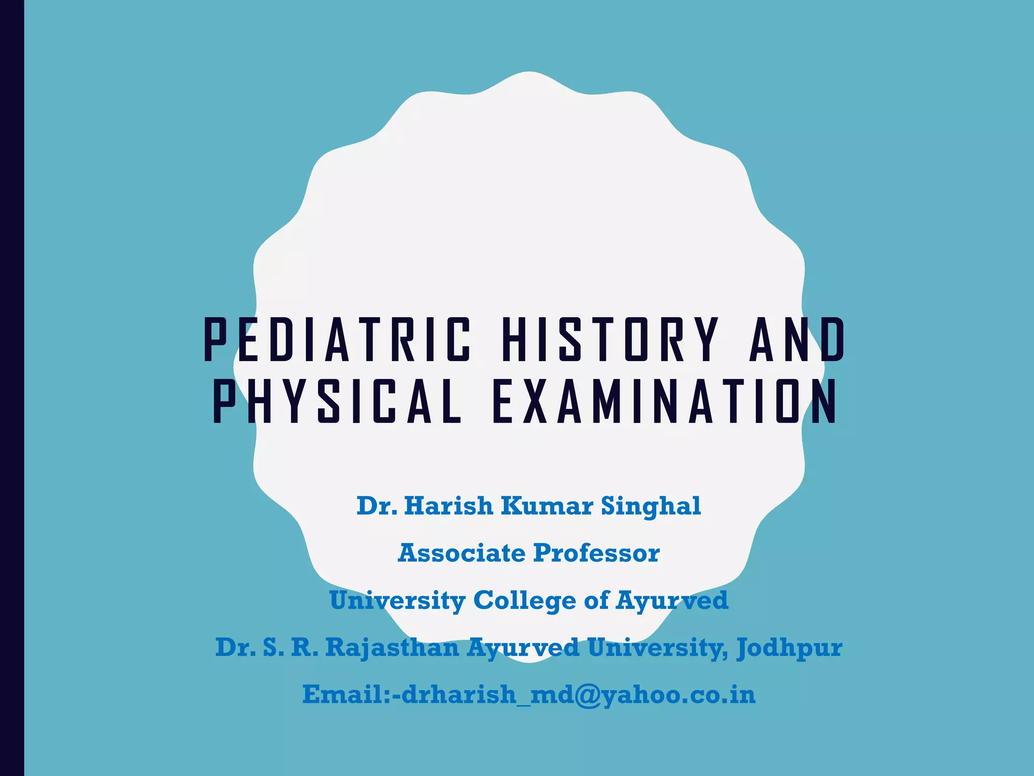 Pediatric history and_physical_examination PPT