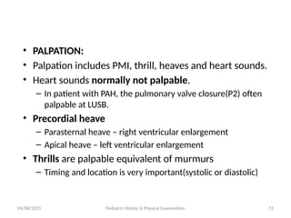 Palpable P2 Pediatric History physical Examinat.pptx