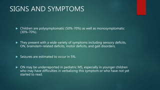 Pediatric multiple sclerosis | PPTX