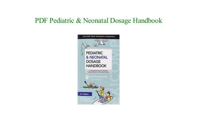 pediatric & neonatal dosage handbook