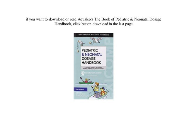 pediatric and neonatal dosage handbook
