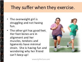 What it can’t fix.




It can’t fix everything, there are limitations. Have to have a flexible deformity, that is
the talu...