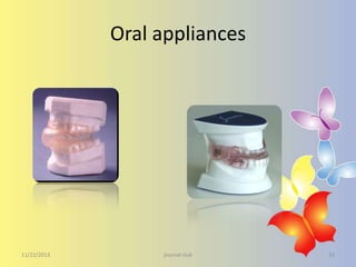 Oral appliances

11/22/2013

journal club

33

 