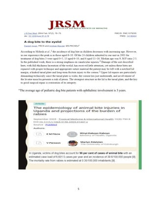 5
“The average age of pediatric dog bite patients with ophthalmic involvement is 3 years.
 
