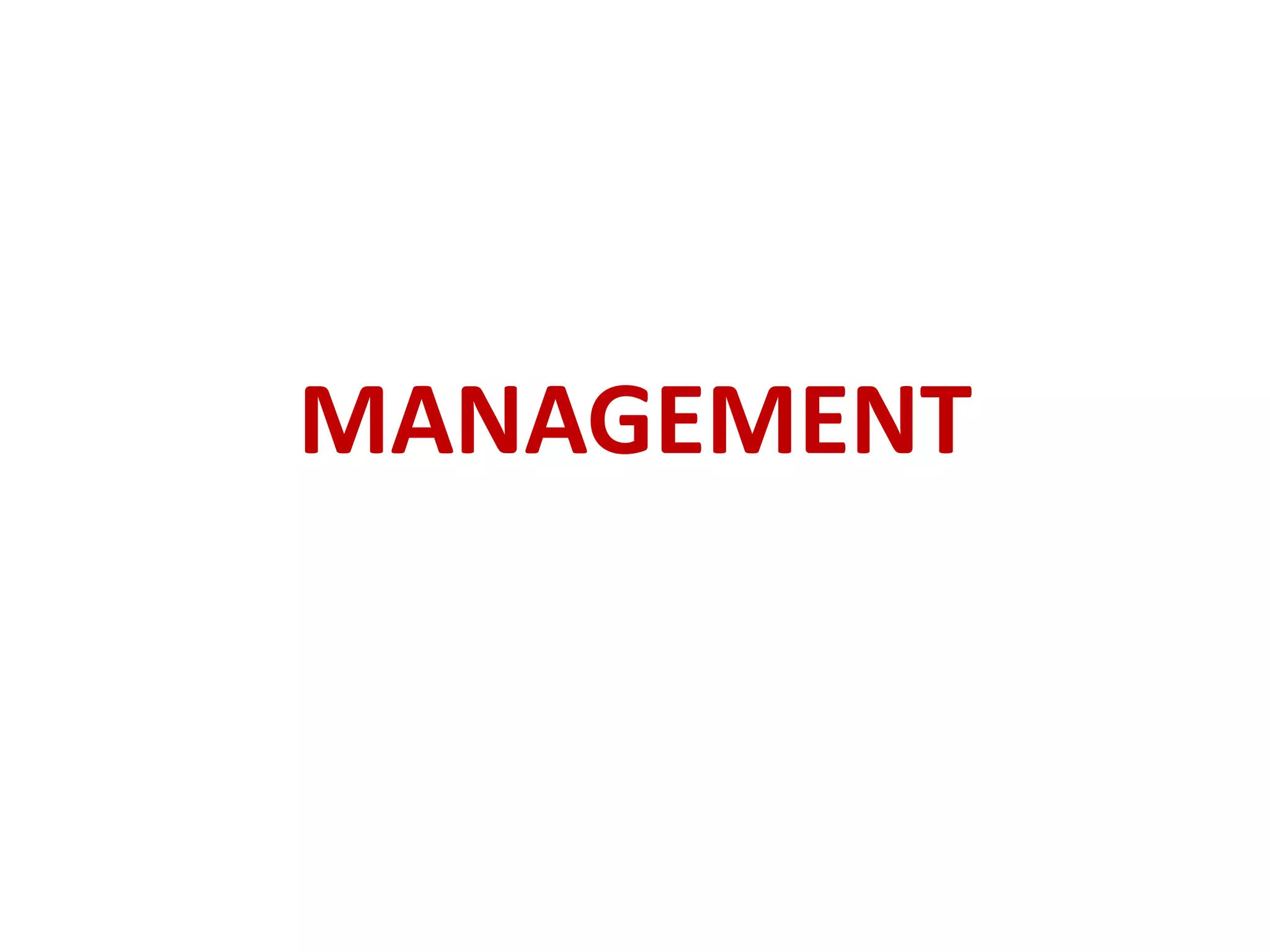 MANAGEMENT
 