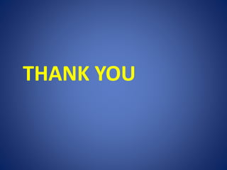 THANK YOU
 