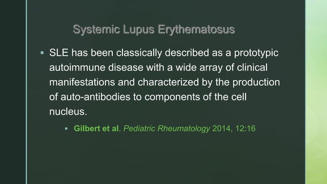 Pediatric systemic lupus erythematosus | PPTX | Blood Disorders ...