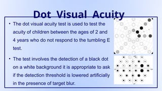 Detection Acuity Examples Pediatric Visual Acuity_20240730_000211_0000.pptx