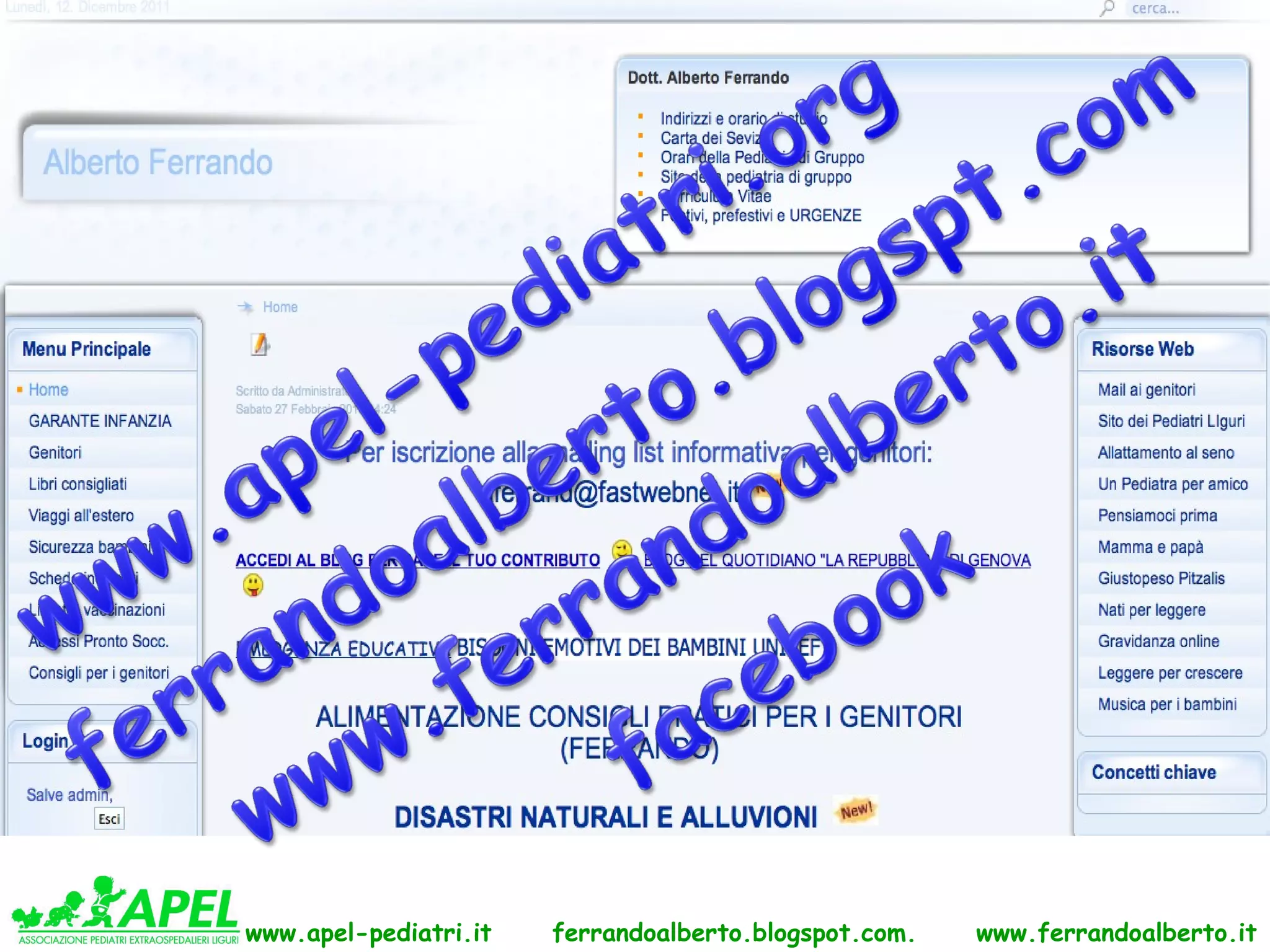 www.apel-pediatri.it   ferrandoalberto.blogspot.com.   www.ferrandoalberto.it
 