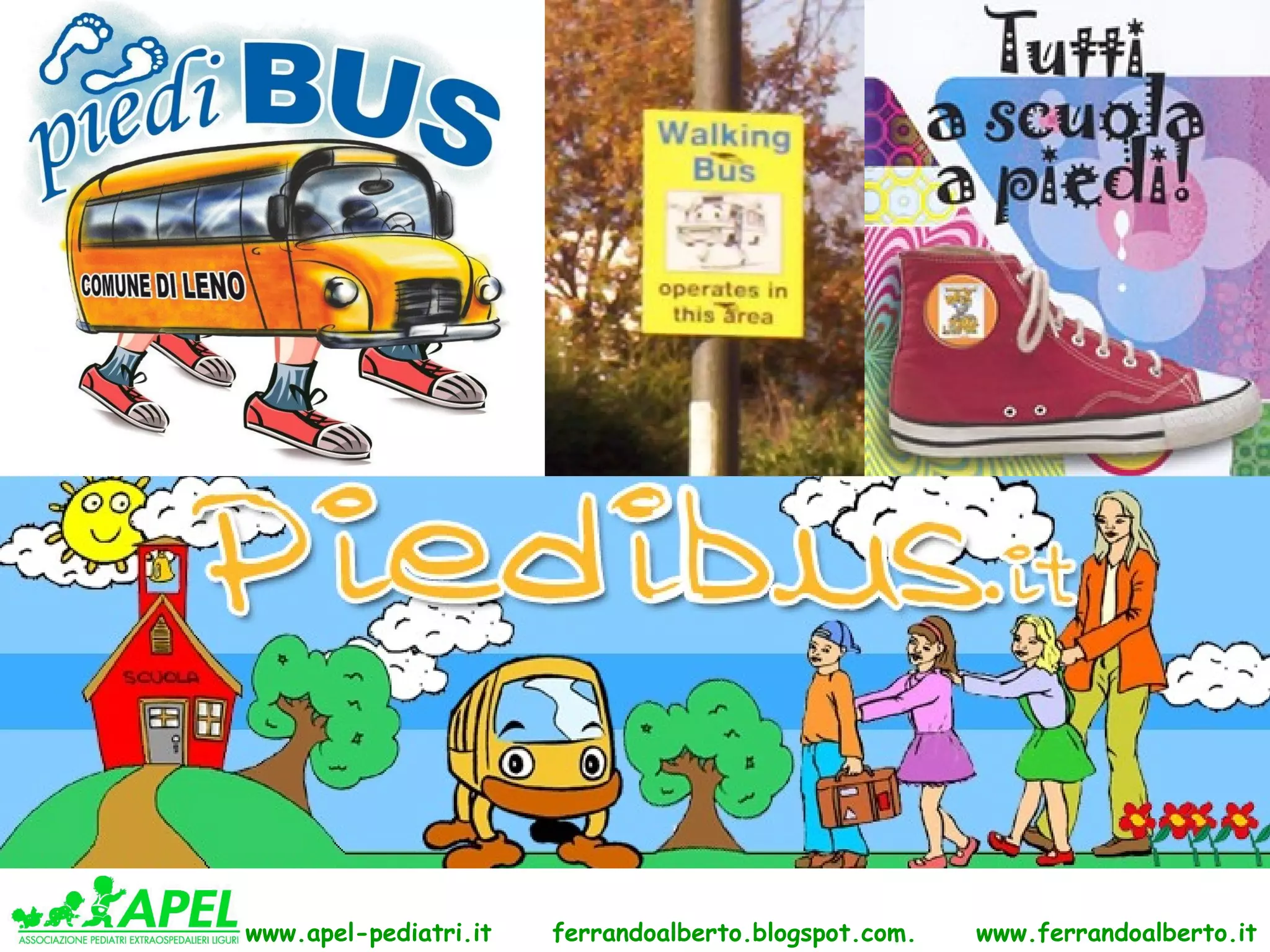 www.apel-pediatri.it   ferrandoalberto.blogspot.com.   www.ferrandoalberto.it
 