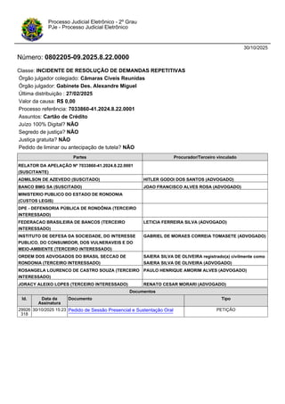30/10/2025
Número: 0802205-09.2025.8.22.0000
Classe: INCIDENTE DE RESOLUÇÃO DE DEMANDAS REPETITIVAS
Órgão julgador colegia...