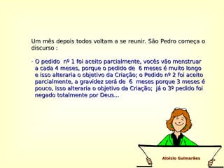 Pedidos da mulherada