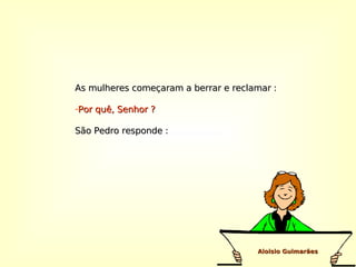 Pedidos da mulherada