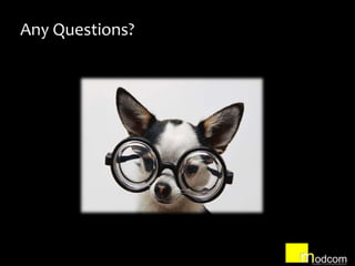 Any Questions?