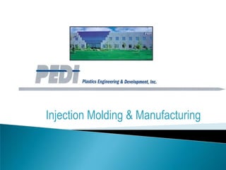 Injection Molding & Manufacturing 