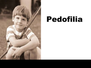 Pedofilia 