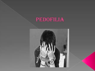 Pedofilia