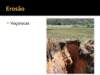 Voçorocas 