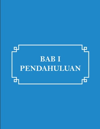 BAB I
PENDAHULUAN

 