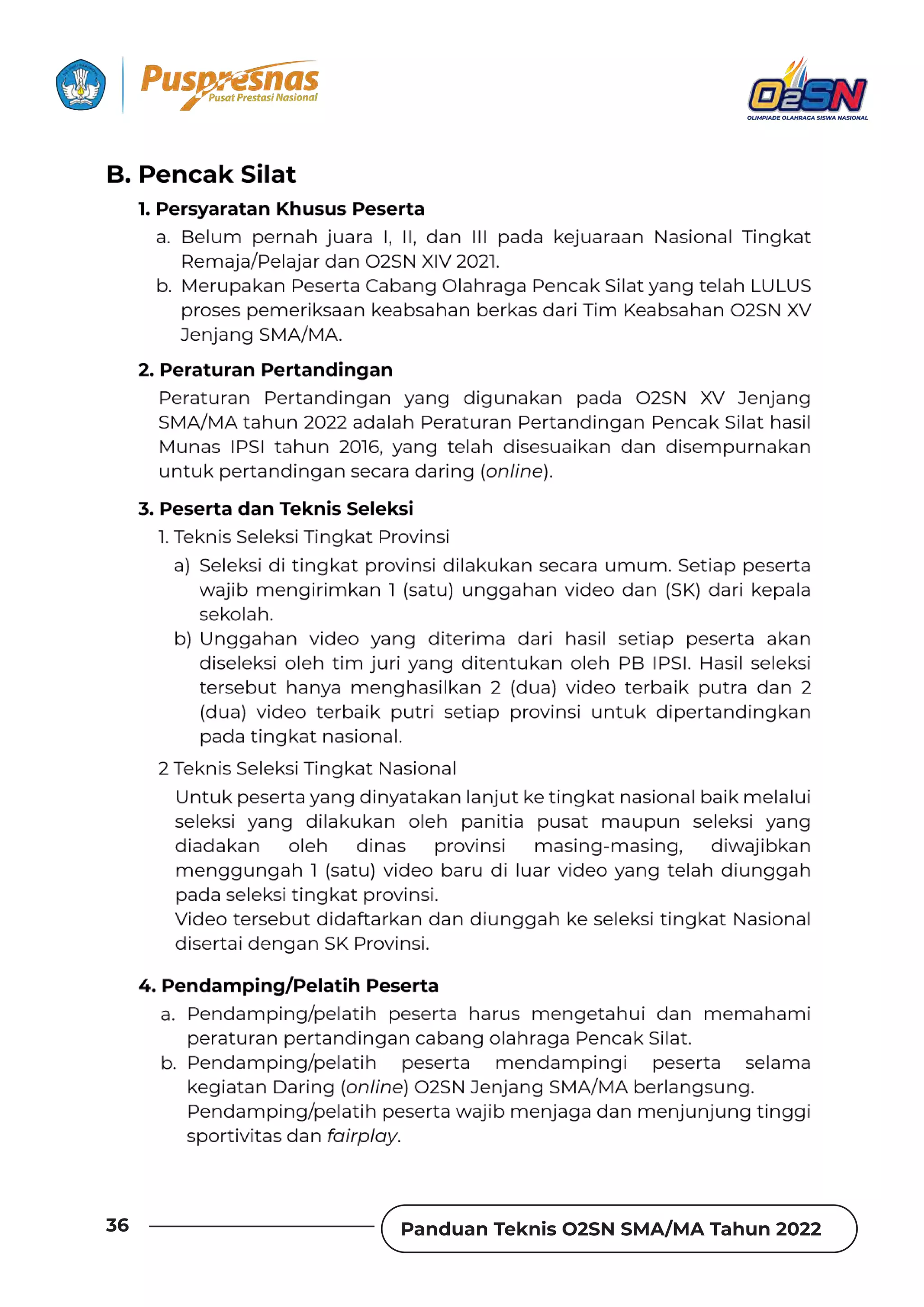 Panduan Teknis O2SN SMA/MA Tahun 2022
36
 