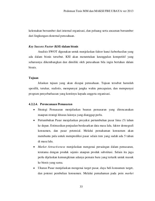 sebutkan dan jelaskan faktor faktor kegagalan peluang usaha Pedoman Penulisan tesis pascasarjana fbe UBAYA