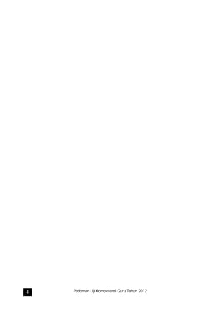 4   Pedoman Uji Kompetensi Guru Tahun 2012
 