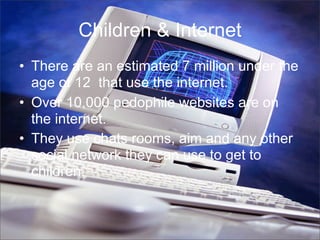 Pedophilia & The Internet