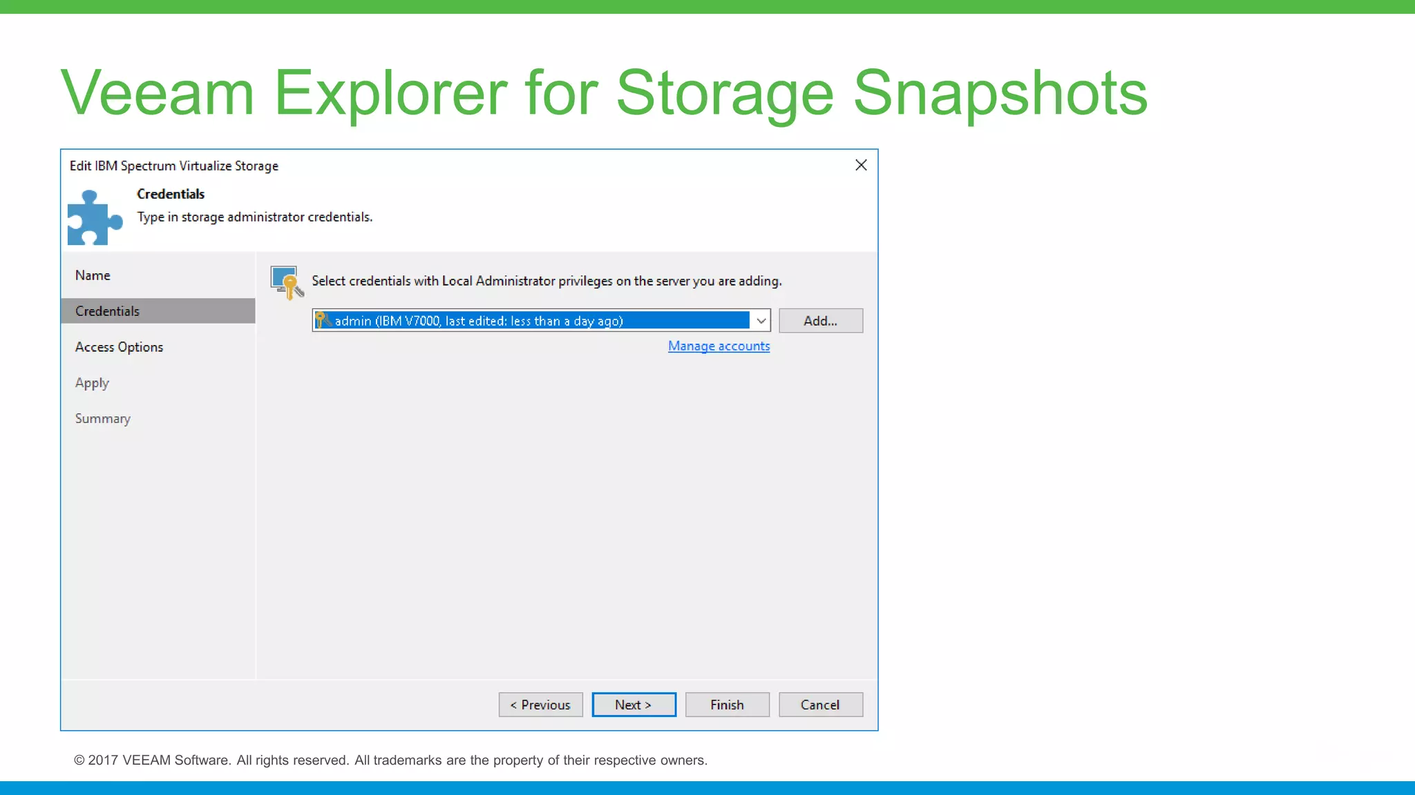 Veeam Explorer for Storage Snapshots
 
