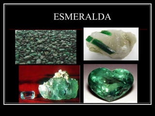 ESMERALDA
 