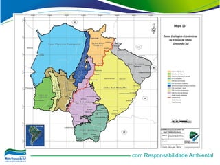 com Responsabilidade Ambiental
 