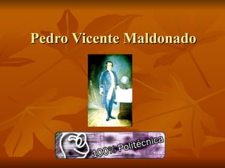 Pedro Vicente Maldonado 