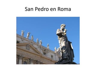 San Pedro en Roma

 