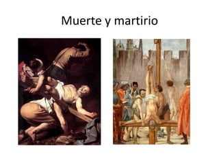 Muerte y martirio

 