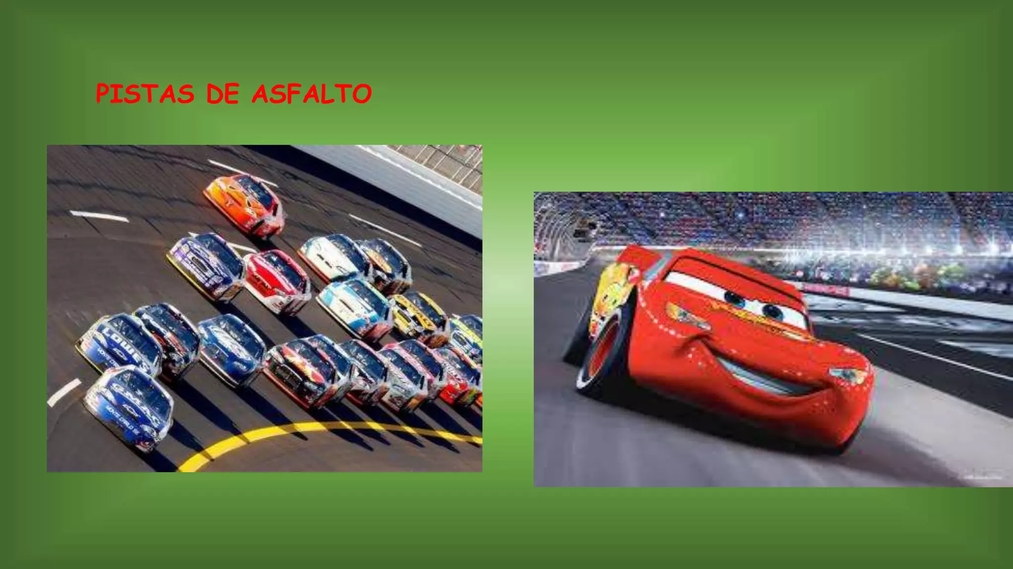 PISTAS DE ASFALTO