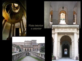 Vista interior  e exterior 
