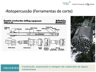 -Rotopercussão (Ferramentas de corte)
 