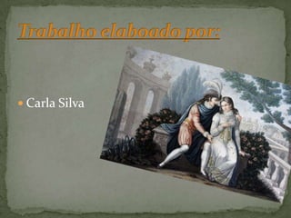 Carla SilvaTrabalho elaboado por: