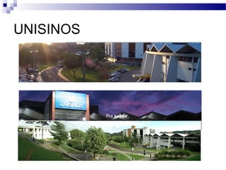 UNISINOS
 