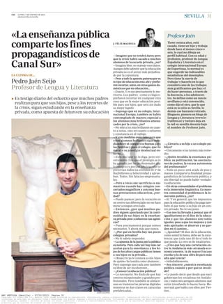 —Imagino que no tendrá datos pero
que la crisis habrá sacado a muchos
alumnos de la escuela privada, ¿no?
—Imagina bien: n...