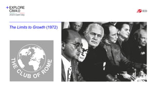 The Limits to Growth (1972)
Inserire qui il
logo
dell’azienda
Inserire qui immagine
 