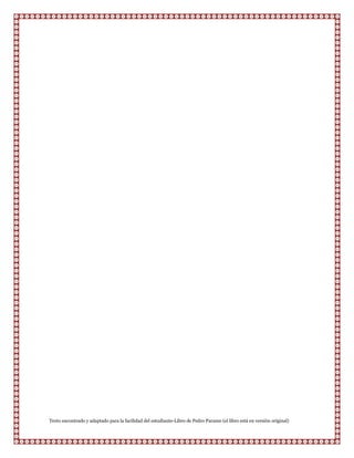 Texto encontrado y adaptado para la facilidad del estudiante-Libro de Pedro Paramo (el libro está en versión original)
 
