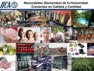 Necesidades (Demandas) de la Humanidad:
                                                                          Crecientes en Calidad y Cantidad




                                                                                                                                                                                                                  http://livingviajes.com/costa-rica-un-paraiso-de-sensaciones/
                                    Menzel, P. Hungry planet (2007)                                                  Menzel, P. Hungry planet (2007)                        Siabatto, O. (2009)




http://www.sciencedaily.com/releases/2009/10            http://es.paperblog.com/buscando-el-elixir-de-la-eterna-         http://es.paperblog.com/secretos                                                                        http://www.chinadaily.com.cn/olympics/2008-
/091001081223.htm                                                          juventud-525816/                              -para-la-eterna-juventud-530620/                                                                        08/22/content_6962746.htm




  http://www.storyspanish.com/?p=689
                                                                                                                                                                  http://www.tuverde.com




                                                                                                                                                             http://es.123rf.com/photo_5132723_estatuas-de-los-
                                                                                                                                                                                                                                                               4
                                               http://www.ahorroenenergia.com/
https://nccnews.expressions.syr.edu/?p=                                                       http://www.flickr.com/groups/caracasfree/discuss/72157603380   hombres-desempleados-de-pie-en-una-l-nea-de-
                                                consejos-para-ahorrar-gasolina-ii/            822992/
36010                                                                                                                                                        desempleo-durante-la-gran-depresi-n-en-e.html
 