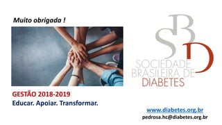 Por um cuidado certo - Sociedade Brasileira de Diabetes Slide 36