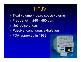 High Frequency Ventillation