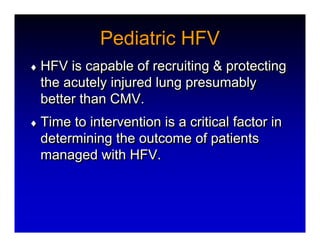 High Frequency Ventillation