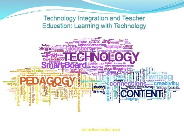 Technology Integration and Teacher Education: Learning with Technology