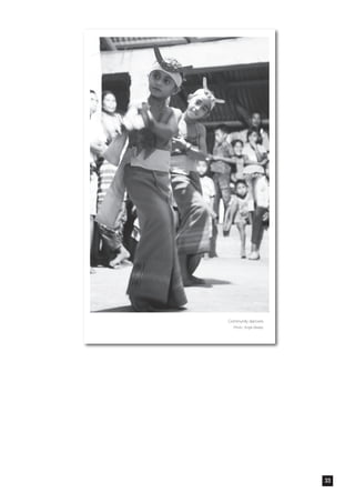 Community dancers
Photo: Angie Bexley
33
 