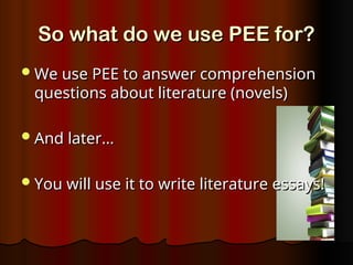 Pee Method Writing Example Power point presentation about the PEE method | PPT